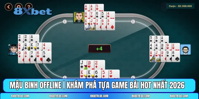 mậu binh offline