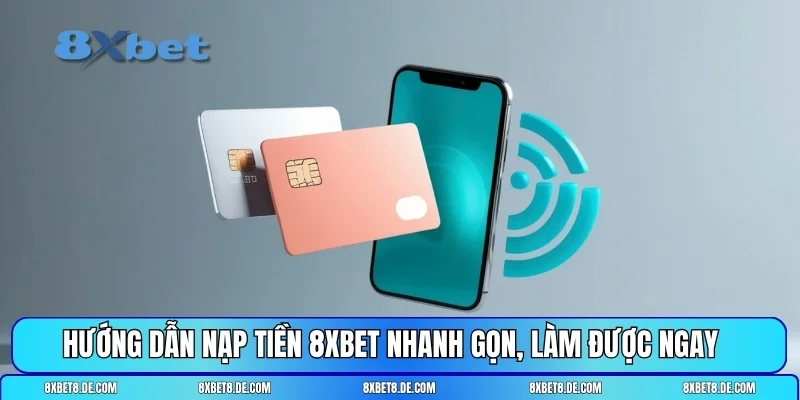 nạp tiền 8XBET